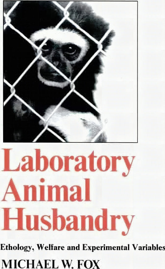 Laboratory Animal Husbandry Ethology Welfare And Experimental Variables