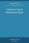 Laboratory Animal Management Dogs