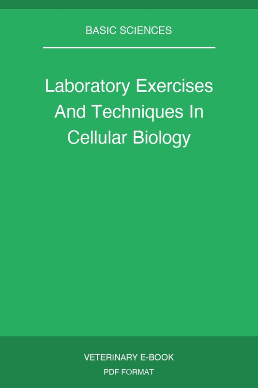 Laboratory Exercises And Techniques In Cellular Biology