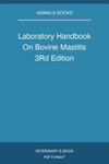 Laboratory Handbook On Bovine Mastitis 3Rd Edition