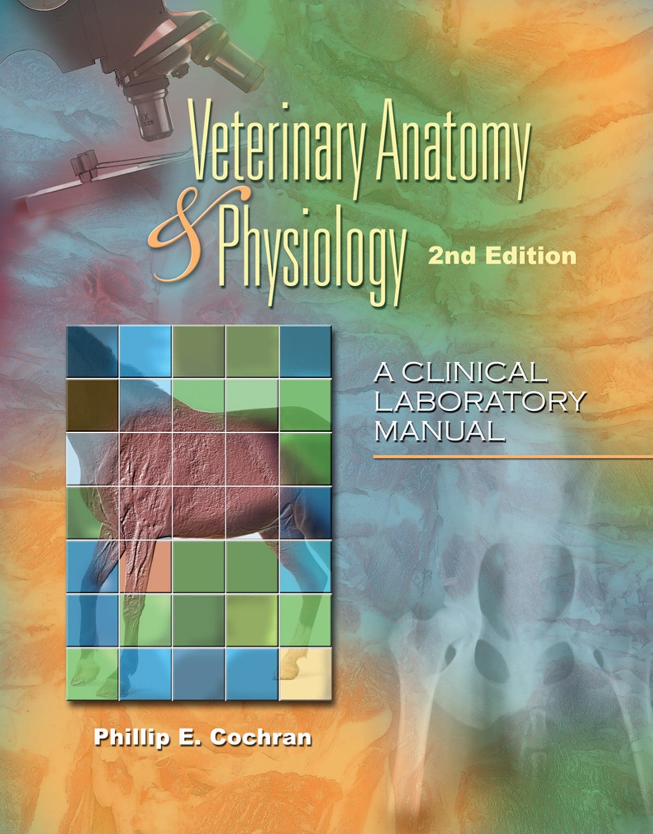 Laboratory Manual Comparative Veterinary Anatomy Physiology 2Nd Edition