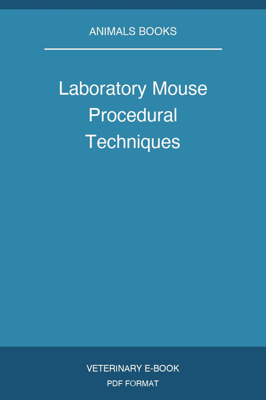 Laboratory Mouse Procedural Techniques