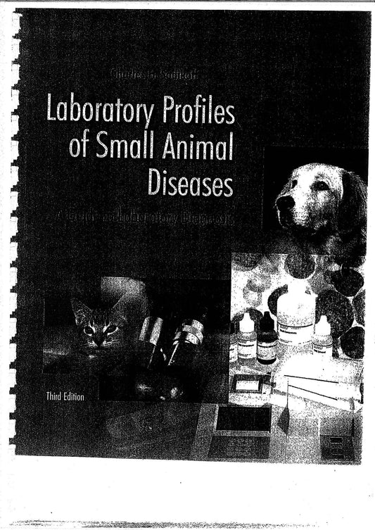 Laboratory Profiles Of Small Animal Diseases A Guide To Laboratory Diagnosis