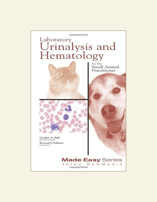 Laboratory Urinalysis And Hematology For The Small Animal Practitioner — front cover