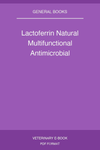 Lactoferrin Natural Multifunctional Antimicrobial