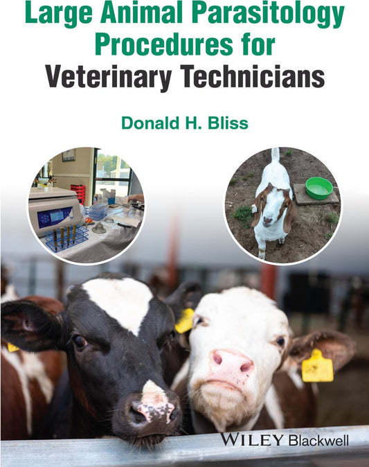 Large Animal Parasitology Procedures for Veterinary Technicians