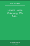 Larsens Human Embryology 6Th Edition