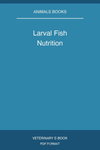 Larval Fish Nutrition