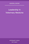 Leadership In Veterinary Medicine