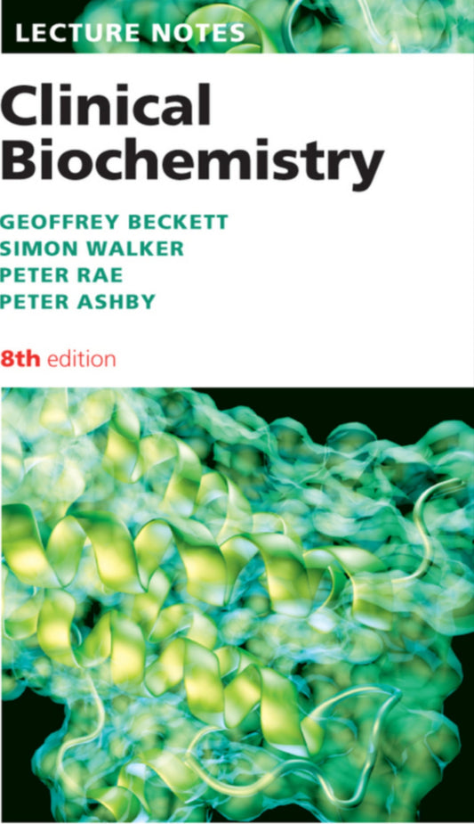 Lecture Notes Clinical Biochemistry 8Th Edition