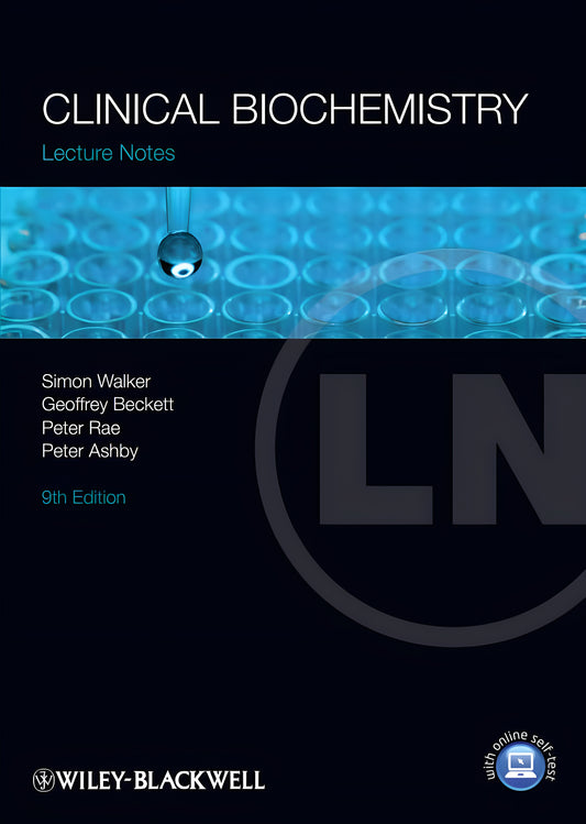 Lecture Notes Clinical Biochemistry 9Th Edition