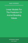 Linear Models For The Prediction Of Animal Breeding Values