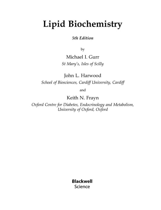 Lipid Biochemistry 5Th Edition
