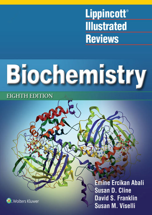 Lippincott Illustrated Reviews: Biochemistry 8th Edition