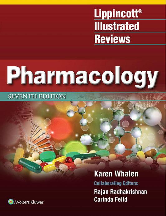 Lippincott Illustrated Reviews: Pharmacology 7th Edition