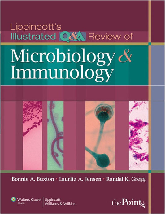 Lippincotts Illustrated Qa Review of Microbiology and Immunology