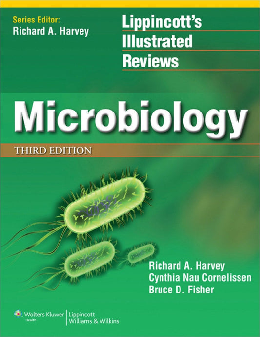 Lippincotts Illustrated Reviews Microbiology 3Rd Edition