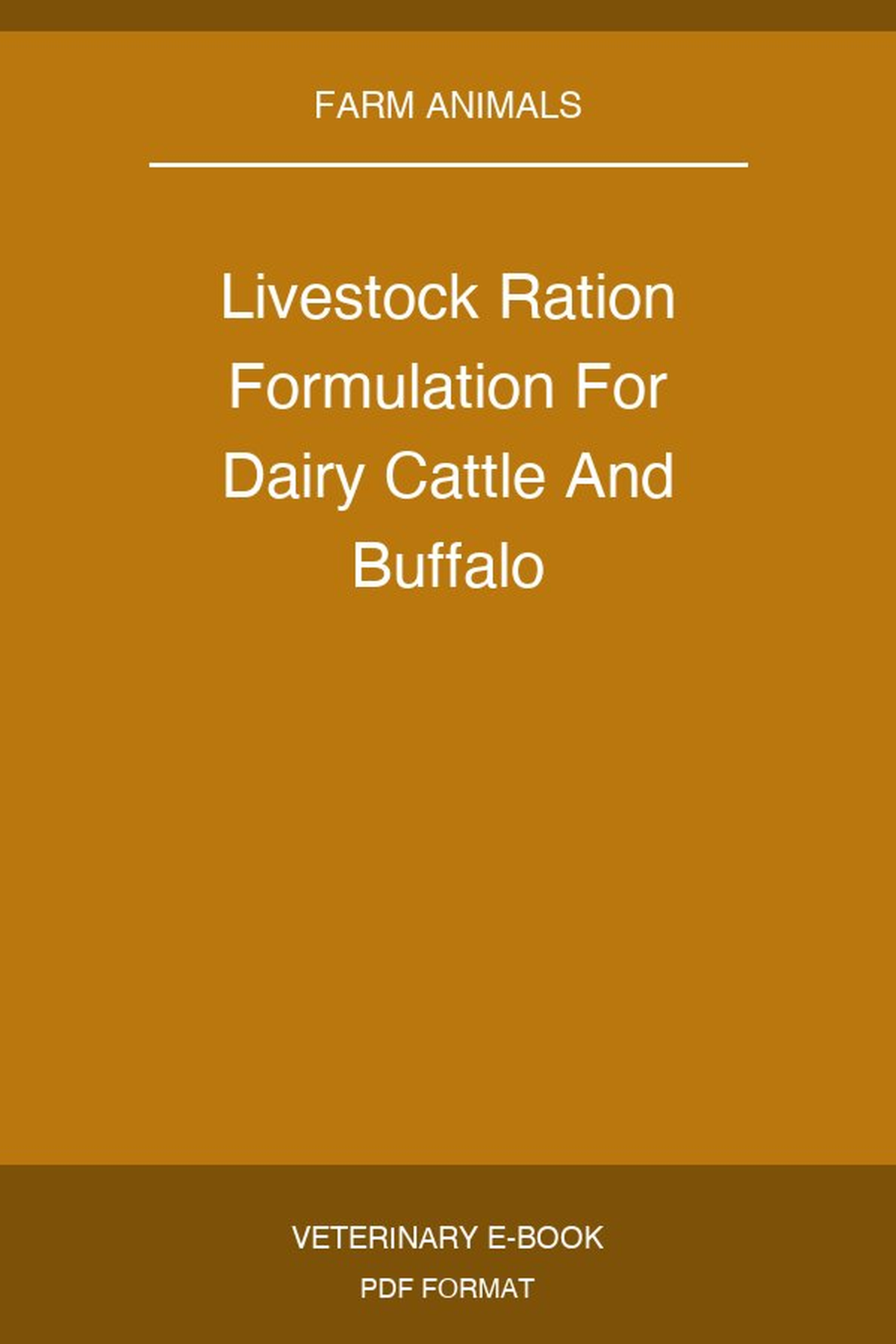 Livestock Ration Formulation For Dairy Cattle And Buffalo