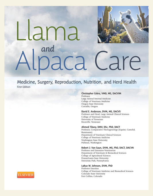 Llama and Alpaca Care Medicine Surgery Reproduction Nutrition and Herd Health — cover
