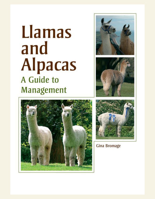 Llamas and Alpacas a Guide to Management — cover