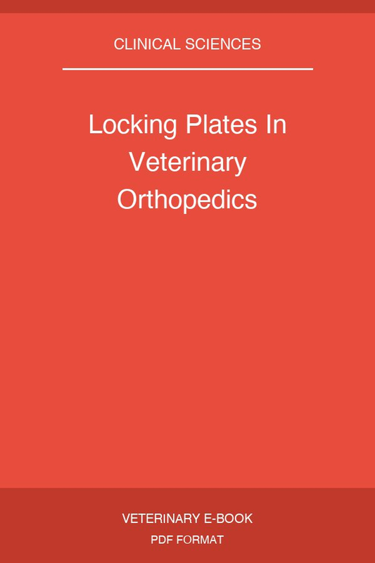 Locking Plates In Veterinary Orthopedics