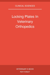 Locking Plates In Veterinary Orthopedics