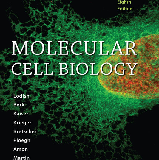Lodish Molecular Cell Biology 8th Edition