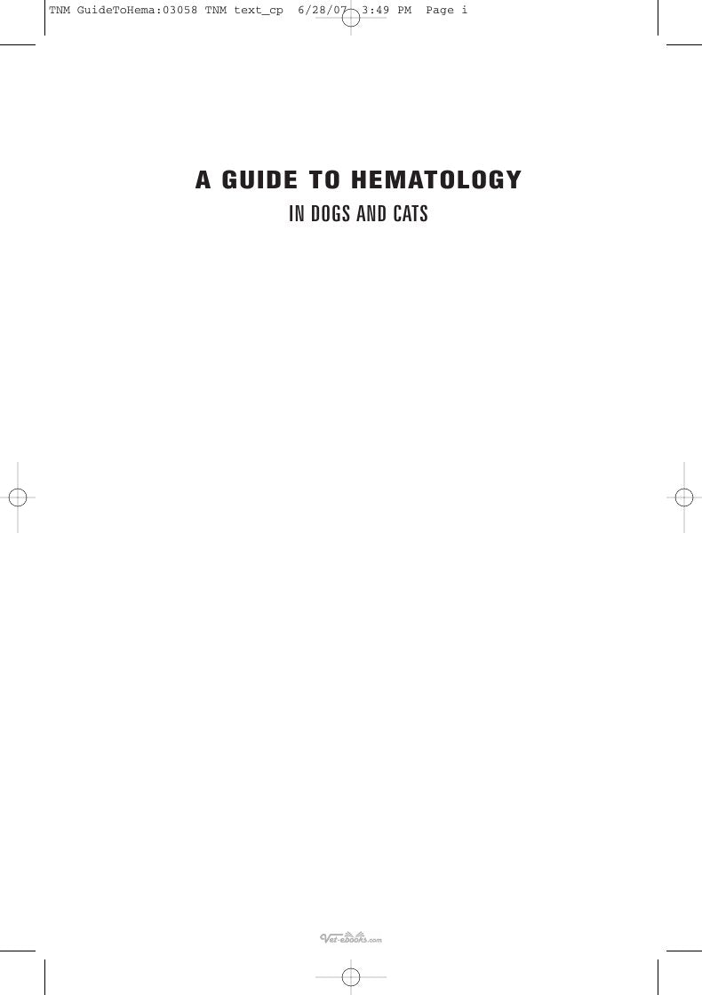 Look Inside sample page 2 - A Guide To Hematology In Dogs And Cats