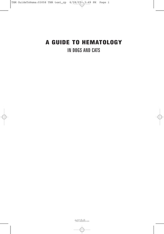Look Inside sample page 2 - A Guide To Hematology In Dogs And Cats