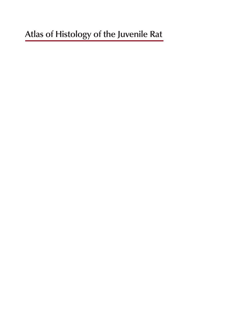 Look Inside sample page 2 - Atlas Of Histology Of The Juvenile Rat