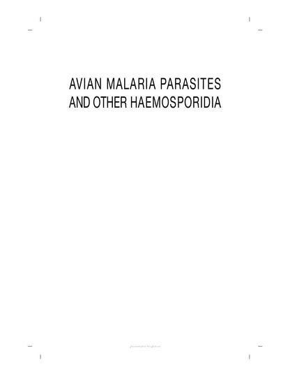 Look Inside sample page 2 - Avian Malaria Parasites And Other Haemosporidia