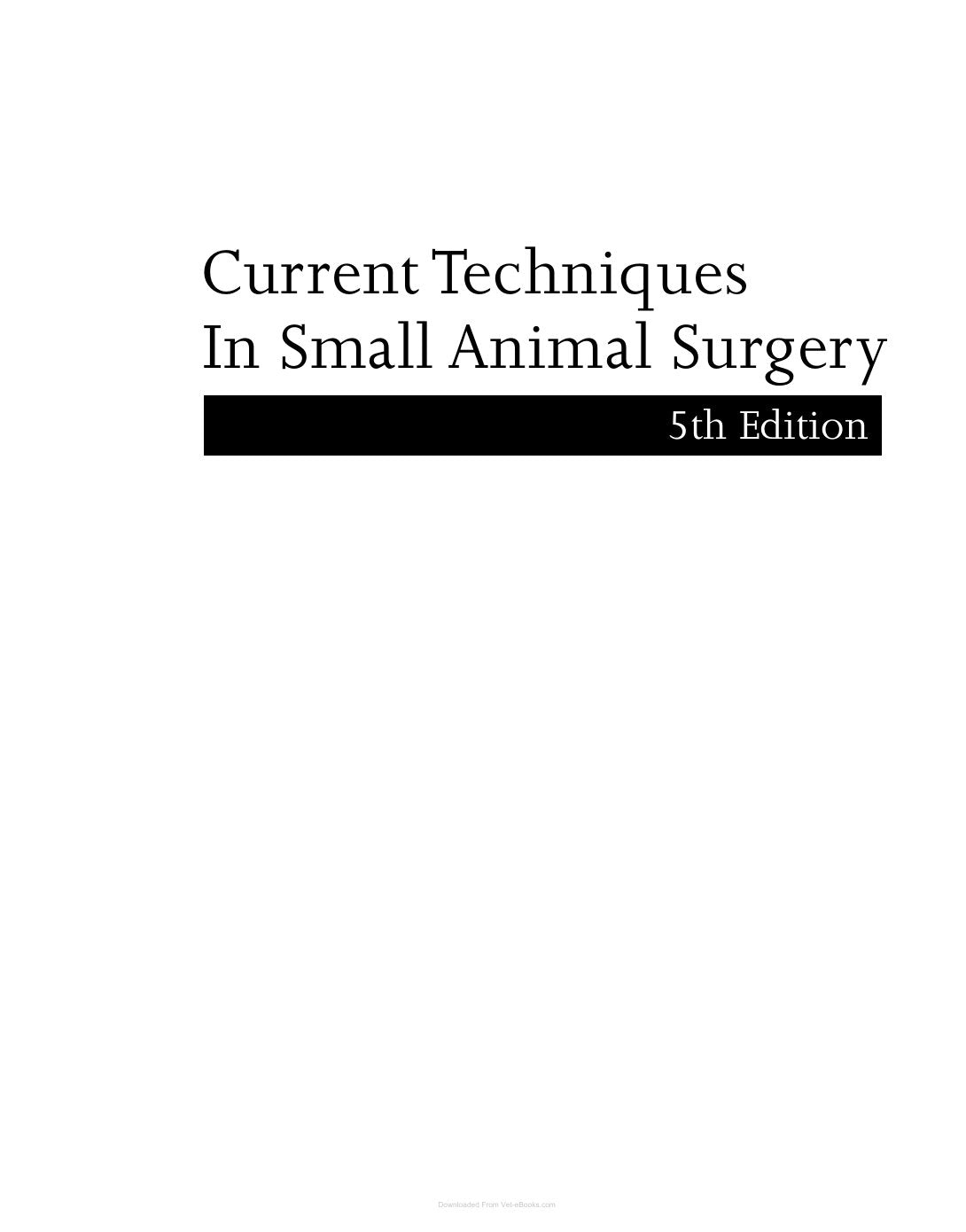 Look Inside sample page 2 - Bojrab Current Techniques In Small Animals Surgery 5Th Edition