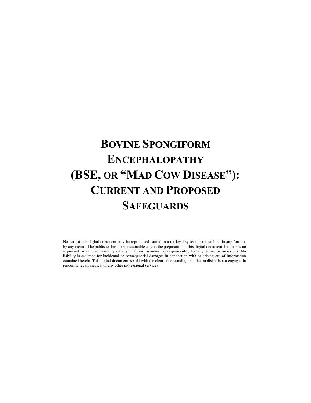 Look Inside sample page 2 - Bovine Spongiform Encephalopathy Bse Or Mad Cow Disease Current Proposed Safeguards