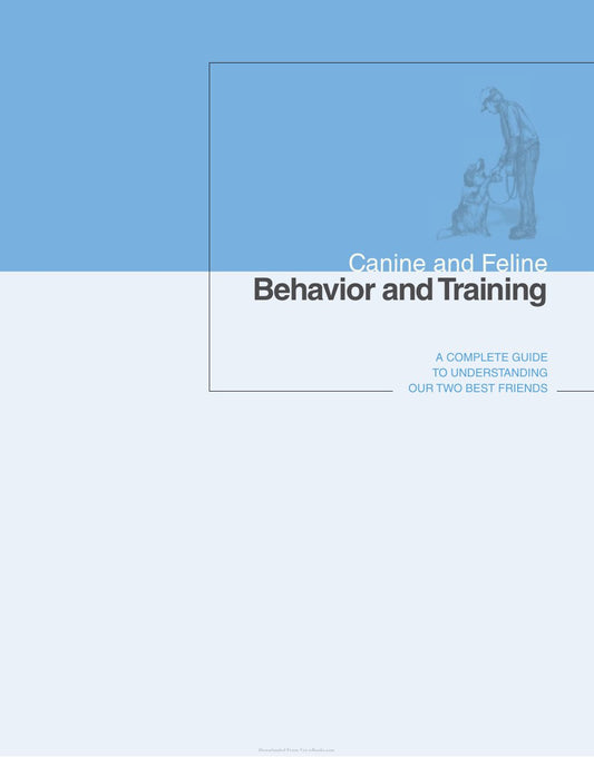 Look Inside page 2 - Canine And Feline Behavior And Training A Complete Guide To Understanding Our Two Best Friends