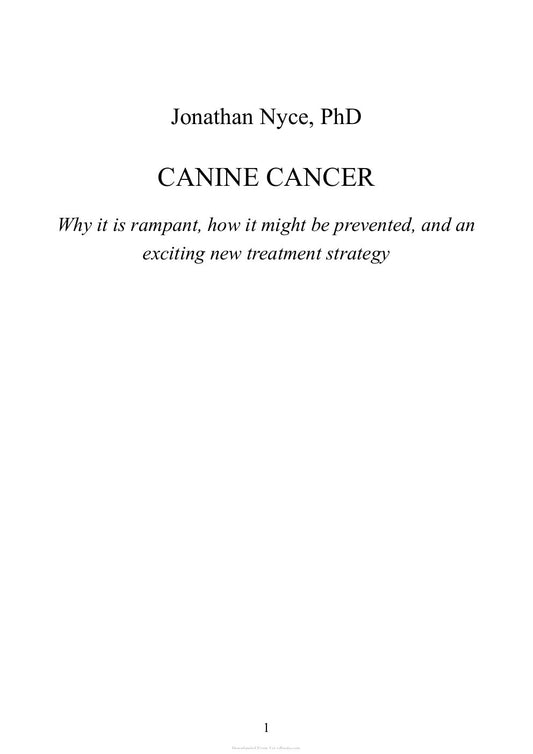 Look Inside sample page 2 - Canine Cancer Why It Is Rampant How To Prevent It And An Exciting New Strategy For Treating Dogs With Cancer