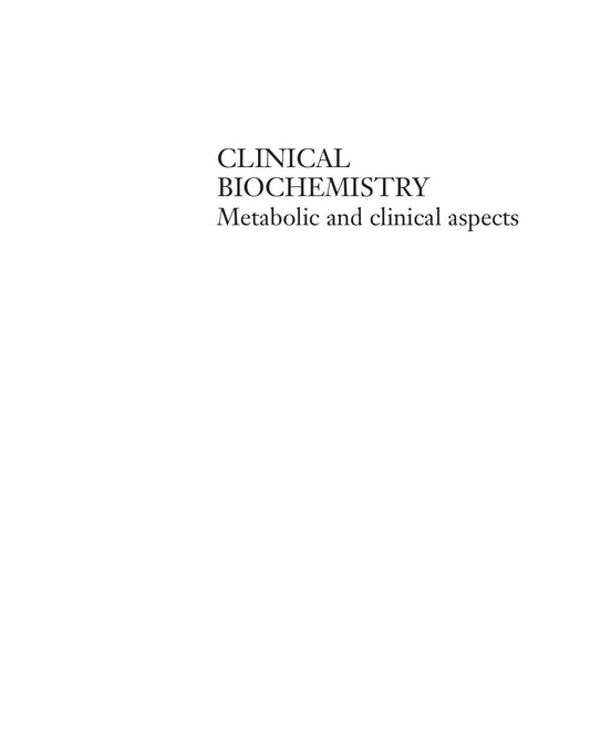 Look Inside sample page 2 - Clinical Biochemistrymetabolic And Clinical Aspects With Expert Consult Access 3rd Edition