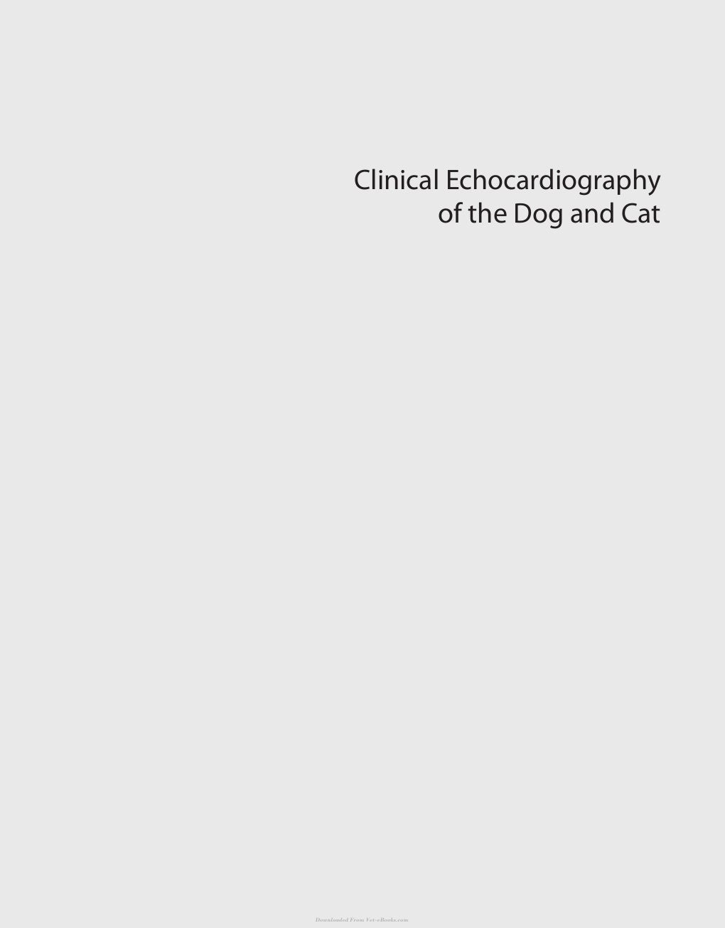 Look Inside page 2 - Clinical Echocardiography of the Dog and Cat
