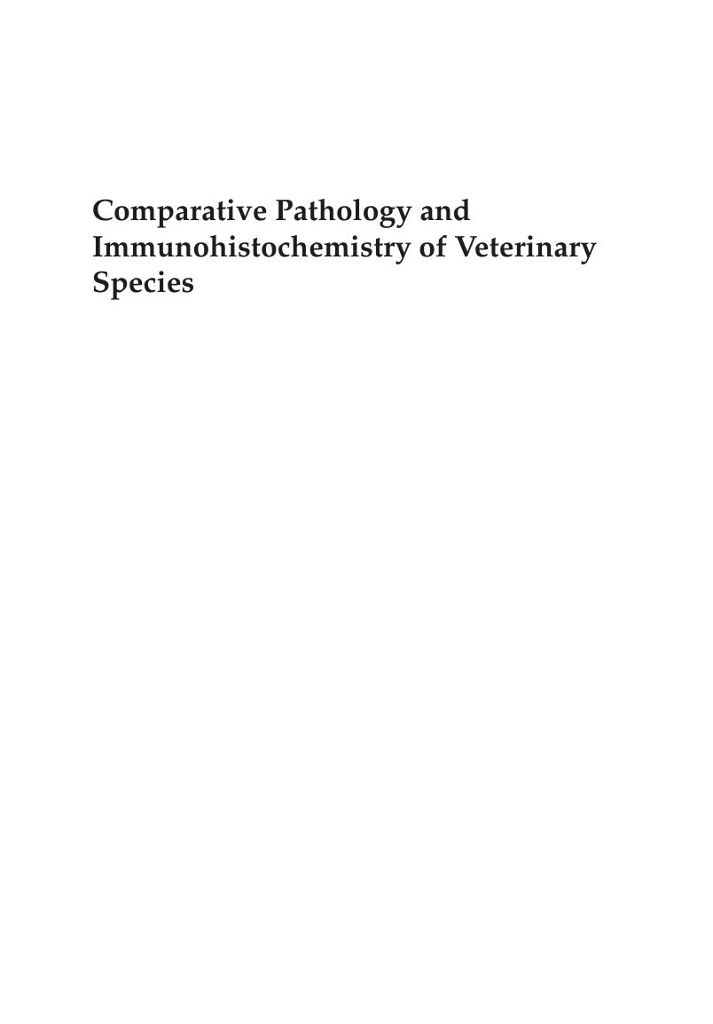 Look Inside sample page 2 - Comparative Pathology And Immunohistochemistry Of Veterinary Species