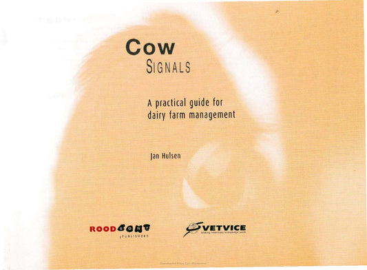 Look Inside page 2 - Cow Signals A Practical Guide For Dairy Farm Management