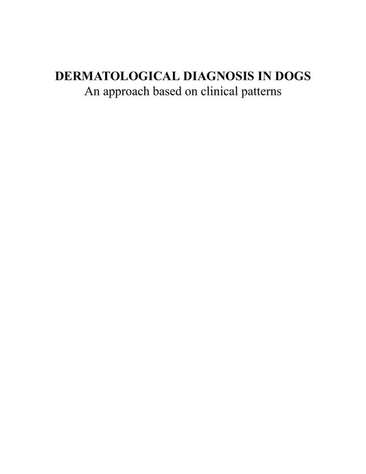 Look Inside sample page 2 - Dermatological Diagnosis In Dogs An Approach Based On Clinical Pattern