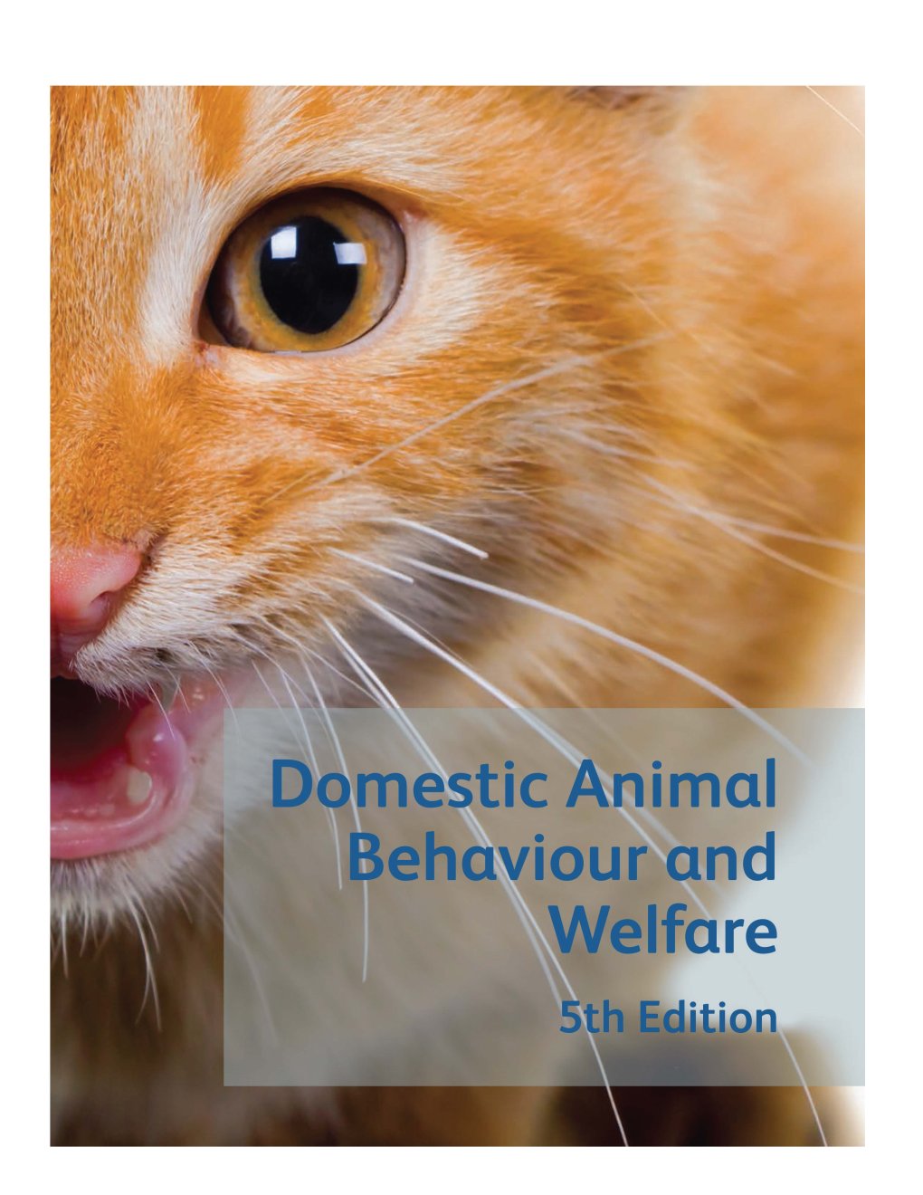 Look Inside page 2 - Domestic Animal Behaviour And Welfare Fifth Edition