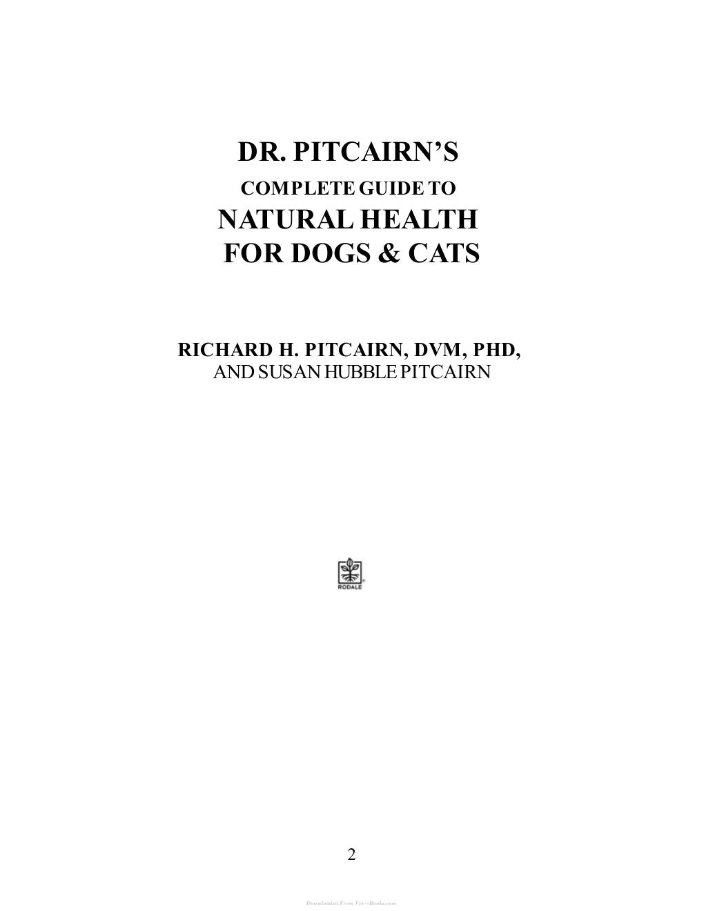Look Inside sample page 2 - Dr Pitcairns Complete Guide To Natural Health For Dogs And Cats 3Rd Revised And Updated Edition