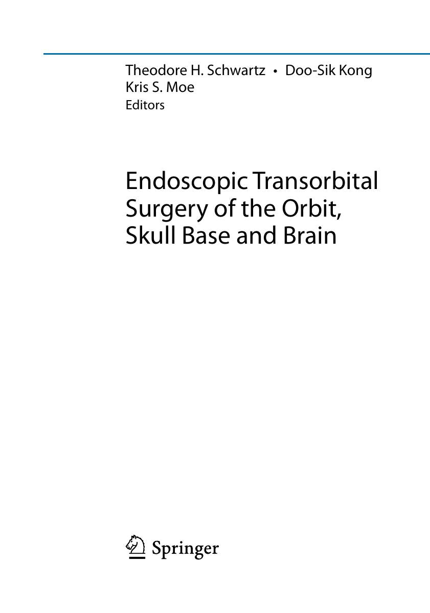 Look Inside page 3 - Endoscopic Transorbital Surgery of the Orbit, Skull Base and Brain
