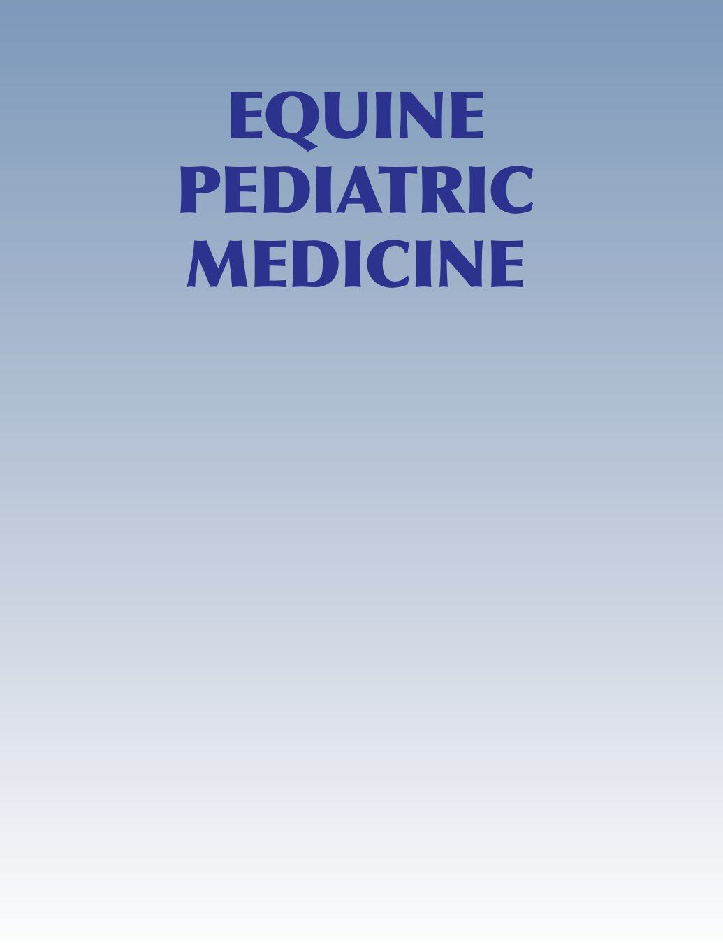 Look Inside page 2 - Equine Pediatric Medicine