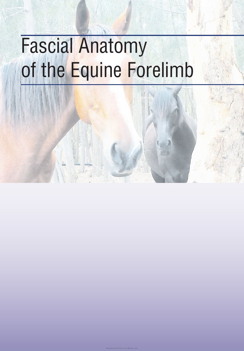 Look Inside page 2 - Fascial Anatomy Of The Equine Forelimb