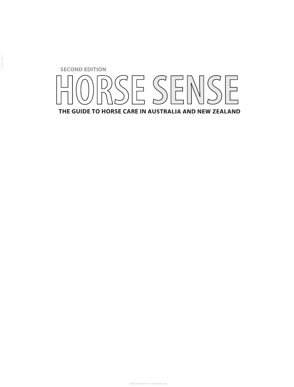 Look Inside sample page 2 - Horse Sense The Guide To Horse Care In Australia And New Zealand 2Nd Edition