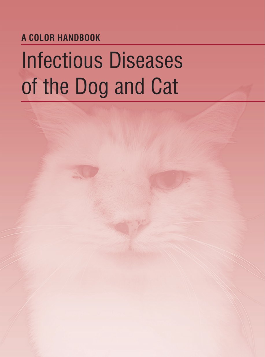 Look Inside page 2 - Infectious Diseases Of The Dog And Cat A Color Handbook