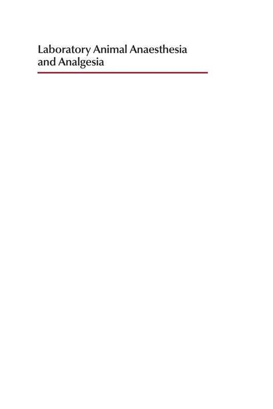 Look Inside sample page 2 - Laboratory Animal Anaesthesia And Analgesia 5Th Edition