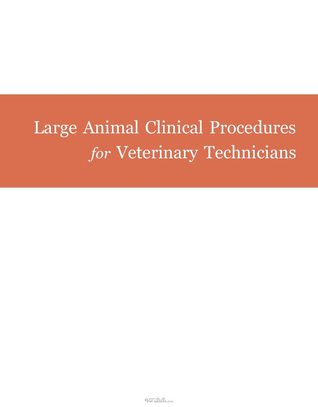Look Inside page 3 - Large Animal Clinical Procedures For Veterinary Technicians