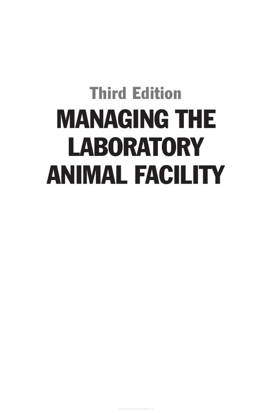 Look Inside sample page 2 - Managing The Laboratory Animal Facility 3Rd Edition